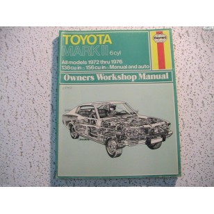 Toyota Corona MKII  6-Cylinder 2M 4M   Haynes Repair Manual    1972-1976